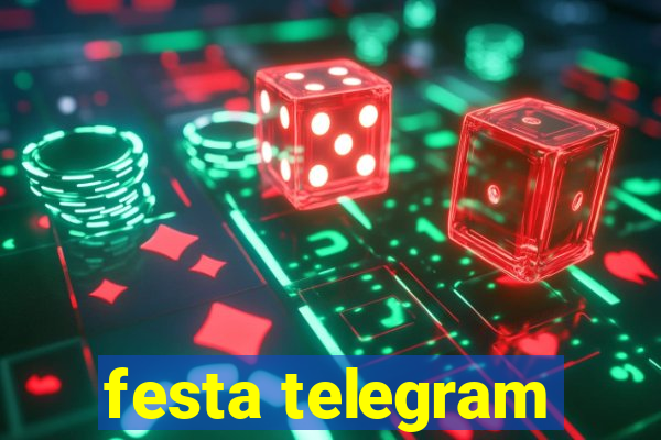 festa telegram